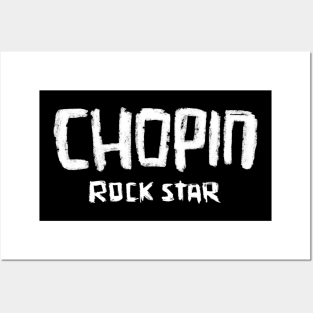 Rock Star Classical Music Composer: Chopin Posters and Art